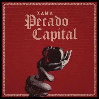 Xamã – Pecado Capital