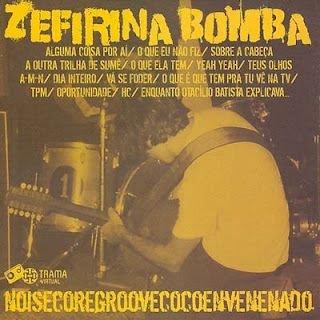 Zefirina Bomba – NOISECOREGROOVECOCOENVENENADO