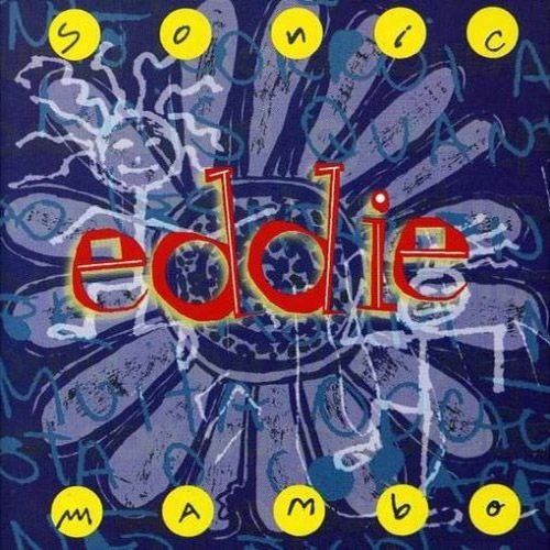 Eddie – Sonic Mambo