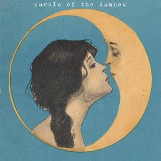 .oilage – Carols of The Damned, Vol.1