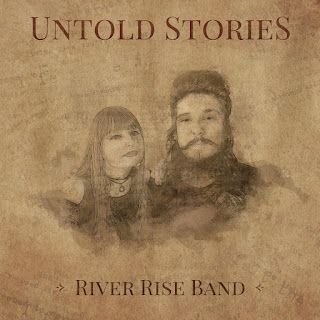 River Rise Band – Untold Stories