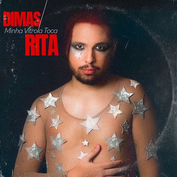 DIMAS – Minha Vitrola Toca Rita – Single