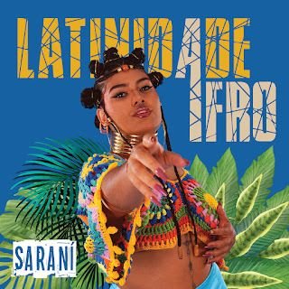 Saraní – Latinidadeafro