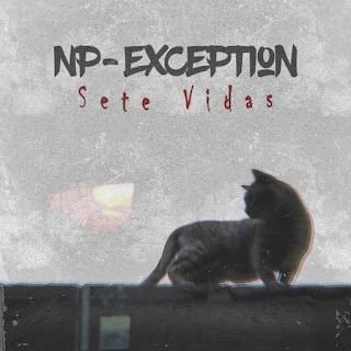 NP-Exception – Sete Vidas