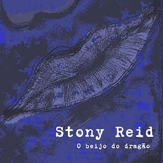 Stony Reid – O Beijo do Dragão