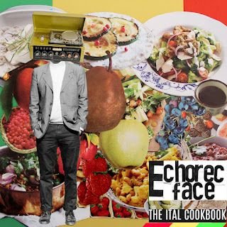 Echorec Face – The Ital Cookbook
