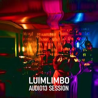 LUIMLIMBO – AUDIO13 SESSION