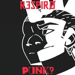 Respiro – Punk?