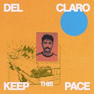 del claro – Keep This Pace