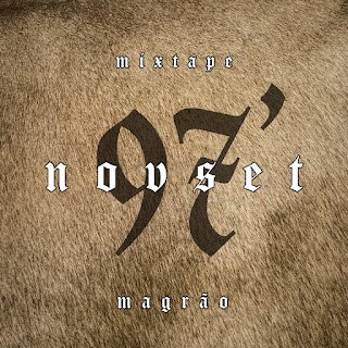 Magrão AllFavela – Mixtape Novset, Vol. 1