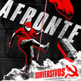 Subversivos – Afronte