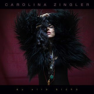 Carolina Zingler – Eu Viro Bicho