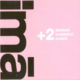 +2 (Moreno Domenico Kassin) – Imã