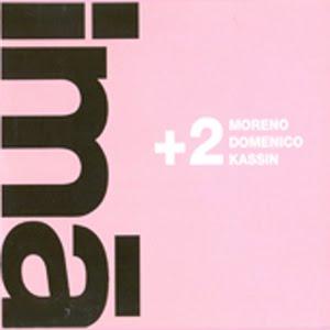 +2 (Moreno Domenico Kassin) – Imã