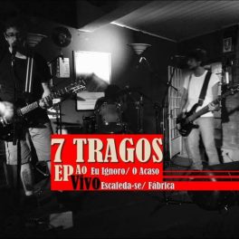 7 Tragos – EP Ao Vivo