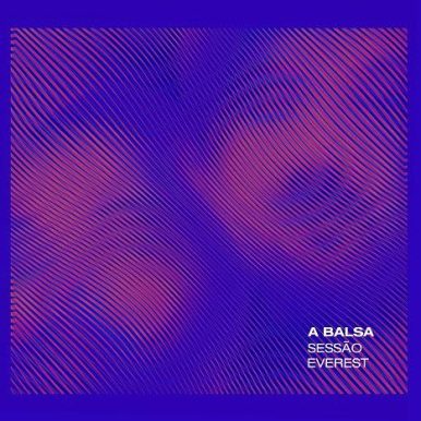 A Balsa – Sessão Everest