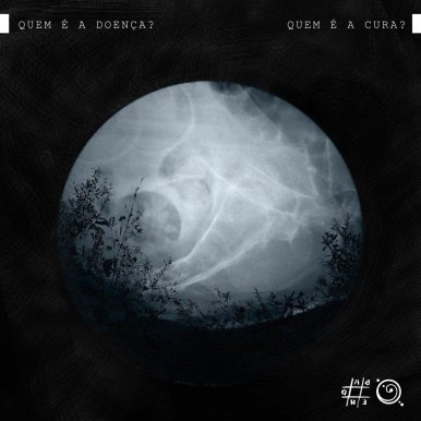 A Banda Que Nunca Existiu & Do Culto ao Coma – Quem É a Doença? Quem É a Cura?