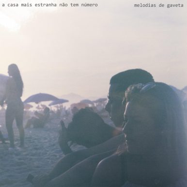 a casa mais estranha não tem número – melodias de gaveta