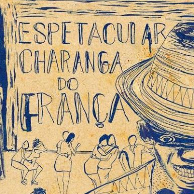 A Espetacular Charanga do França – A Espetacular Charanga do França Ataca Novamente