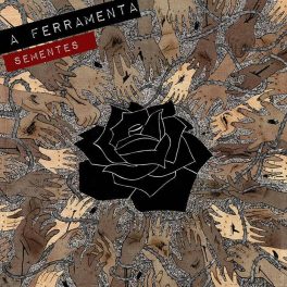 A Ferramenta – Sementes