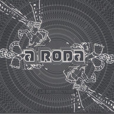 A Roda – La Estructura