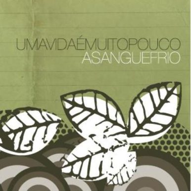 À Sangue Frio – Uma Vida é Muito Pouco