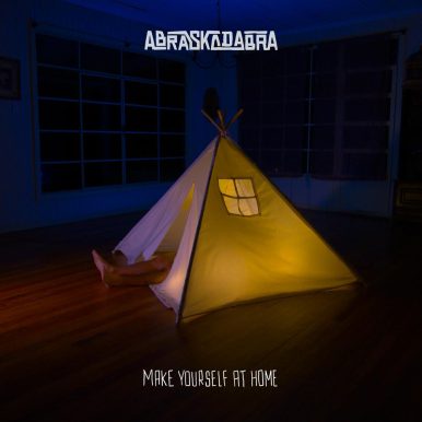 Abraskadabra – Make Yourself At Home
