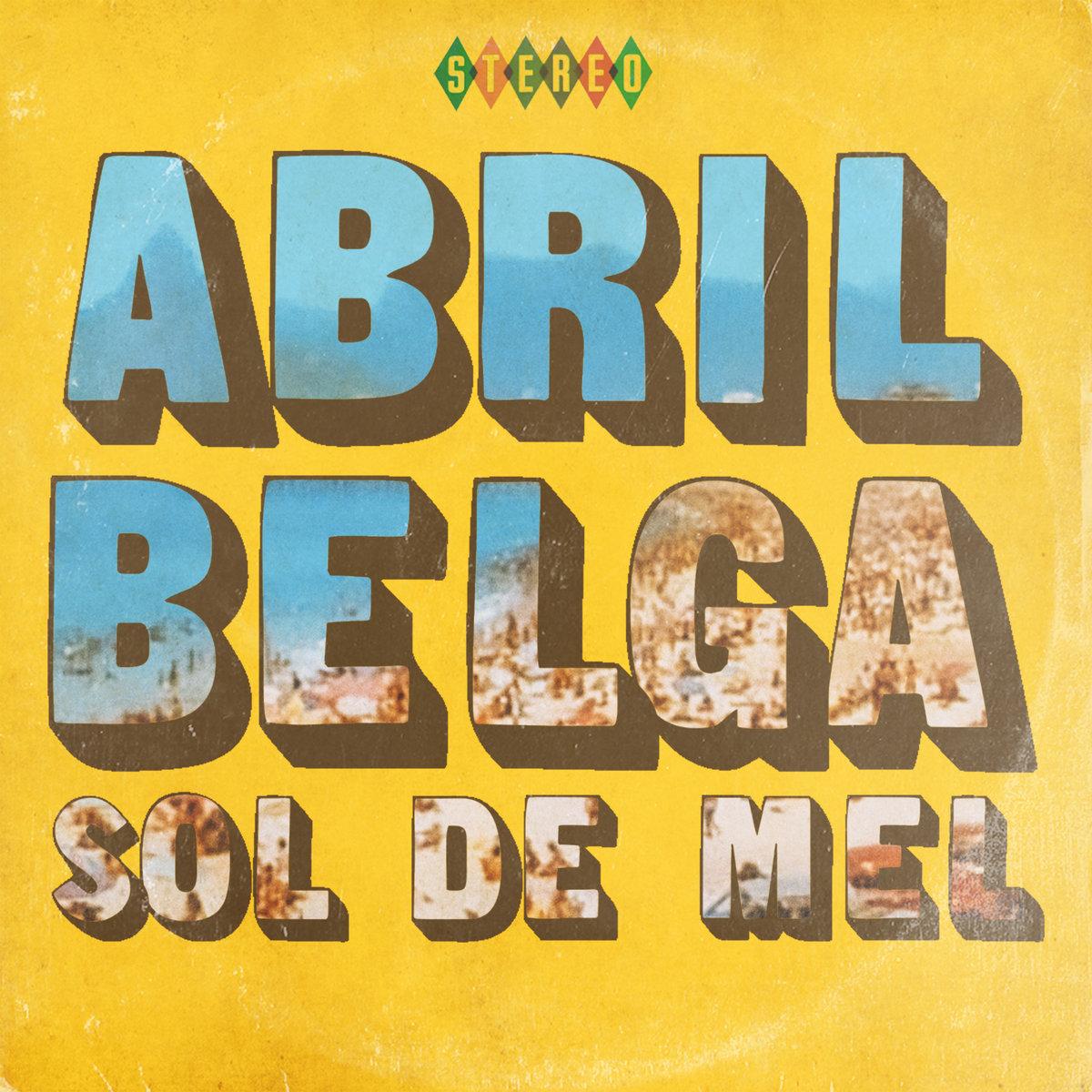 Abril Belga – Sol de Mel