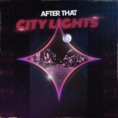 After That – City Lights