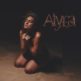 Aiyra – Quebra-Vento