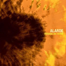 Alarde – Abismo Ao Redor