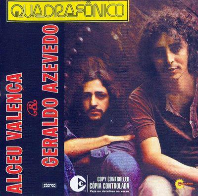 Alceu Valença & Geraldo Azevedo – Quadrafônico