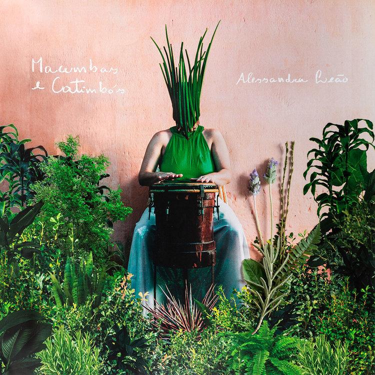 Alessandra Leão – Macumbas e Catimbós