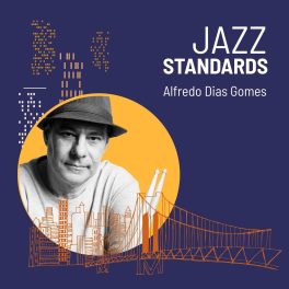 Alfredo Dias Gomes – Jazz Standards