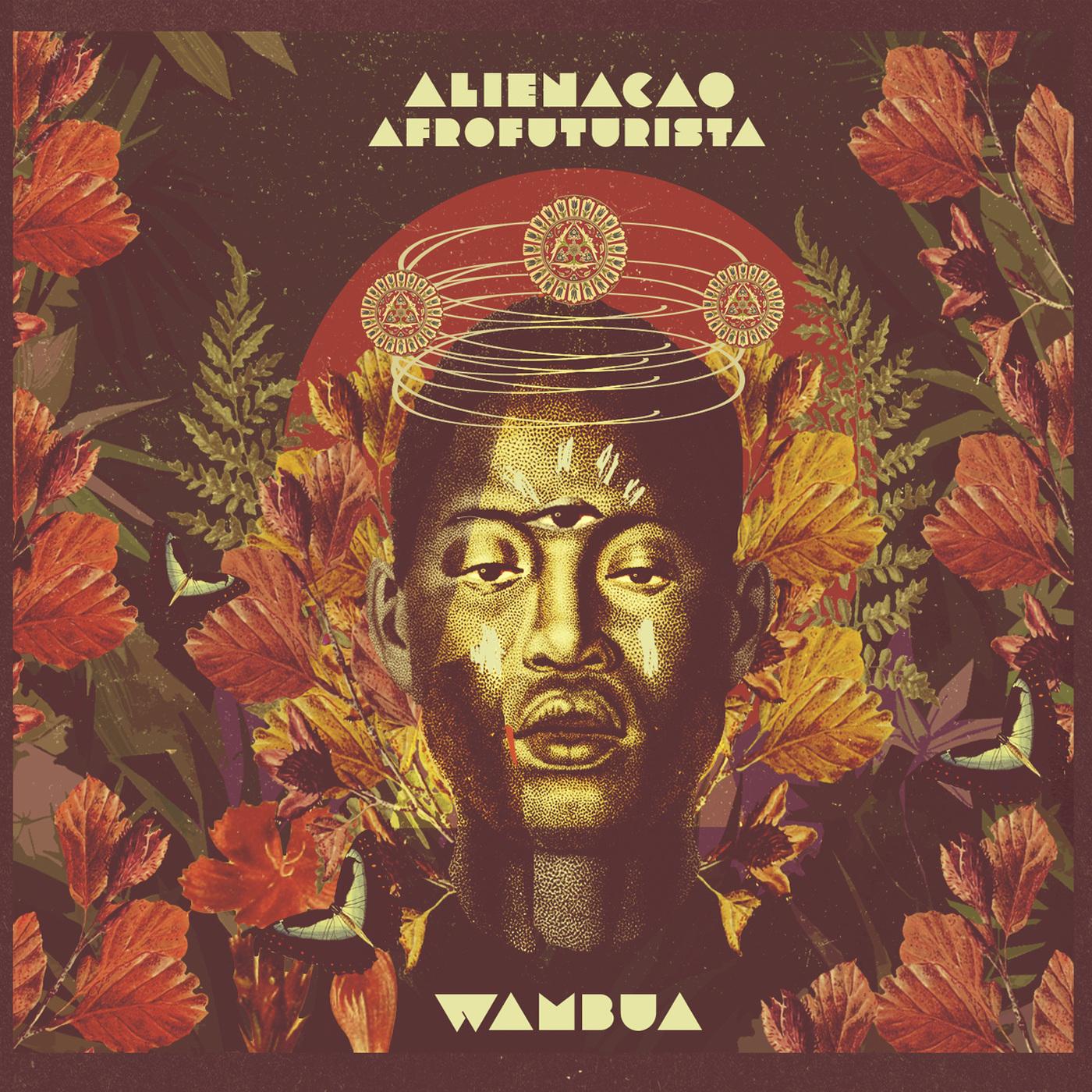 Alienação Afrofuturista – Wambua