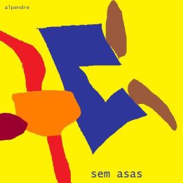 Alpendre – Sem asas