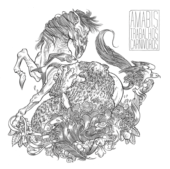 Amabis – Trabalhos Carnívoros