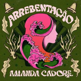 Amanda Cadore – Arrebentação