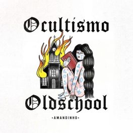 Amandinho – Ocultismo Oldschool