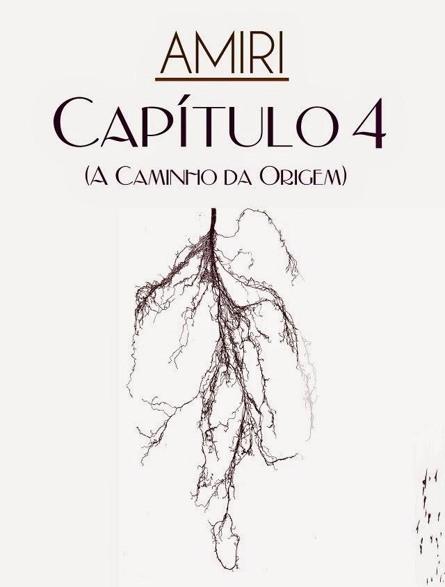 Amiri – Capítulo 4 (A Caminho da Origem) EP