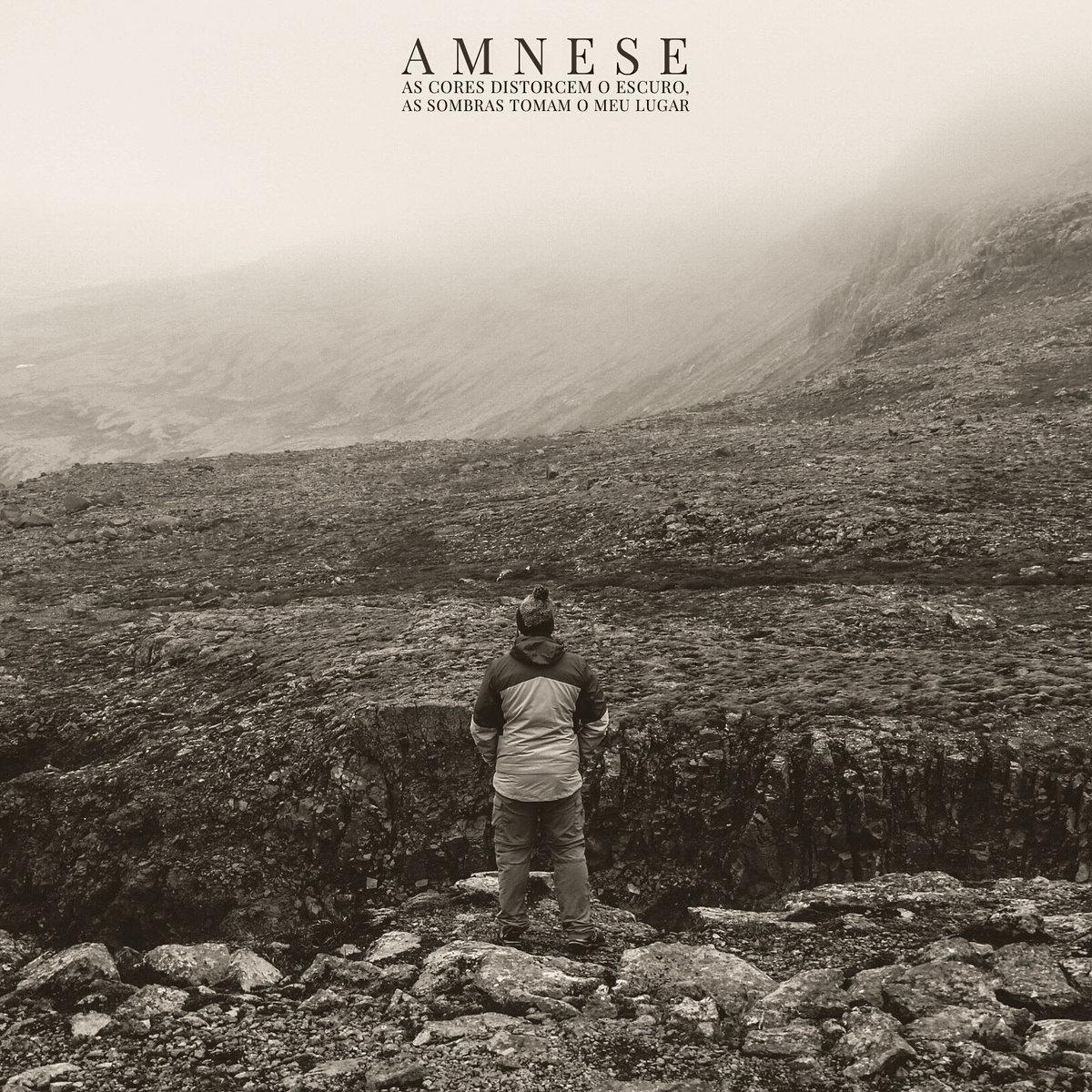 Amnese – As cores distorcem o escuro, as sombras tomam o meu lugar