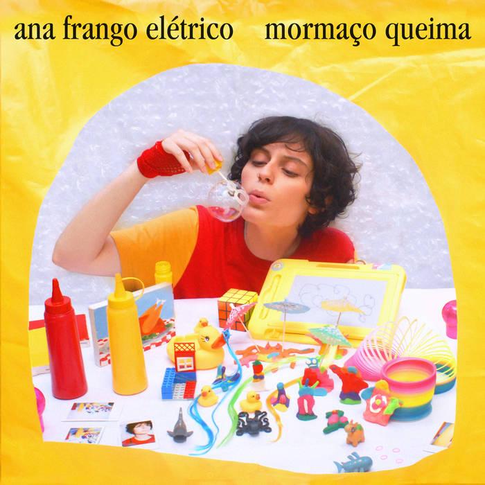 Ana Frango Elétrico – Mormaço Queima