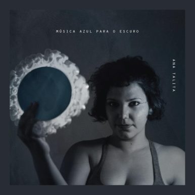 Ana Talita – Música Azul Para o Escuro