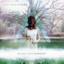 Analisando Sara – No Que Você Acredita EP