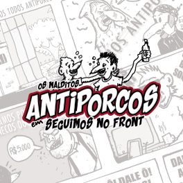 Antiporcos – Seguimos no Front