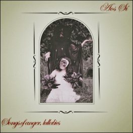 Aos Sí – Songs Of Anger, Lullabies