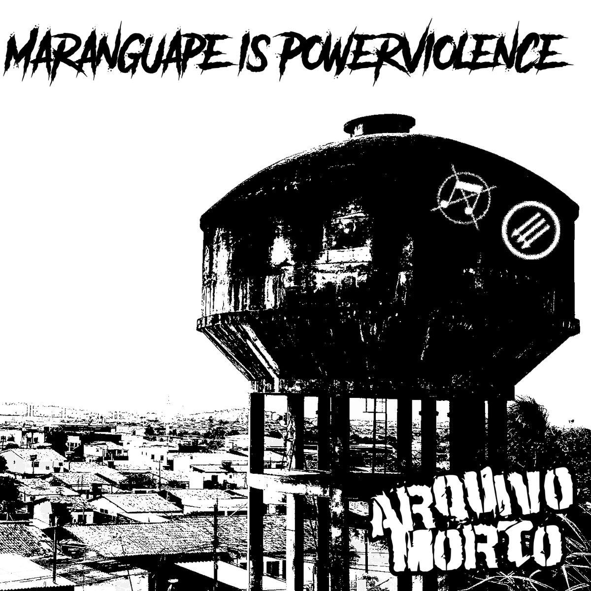Arquivo Morto – Maranguape is powerviolence