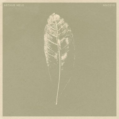 Arthur Melo – Agosto