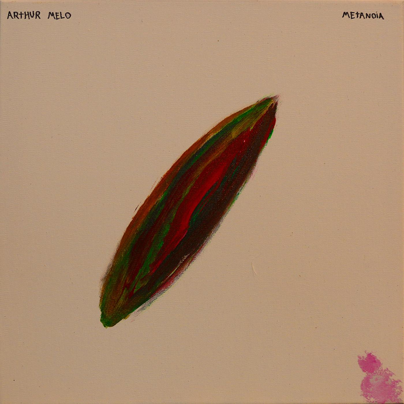 Arthur Melo – Metanoia