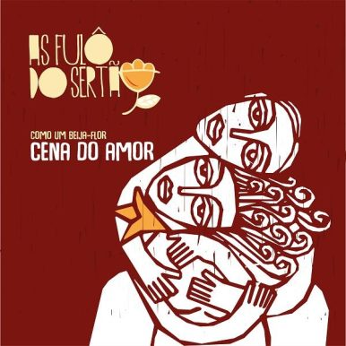 As Fulô do Sertão – Como um Beija-Flor: Cena do Amor